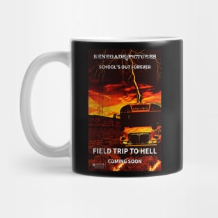 Field Trip to Hell Teaser Poster Mug